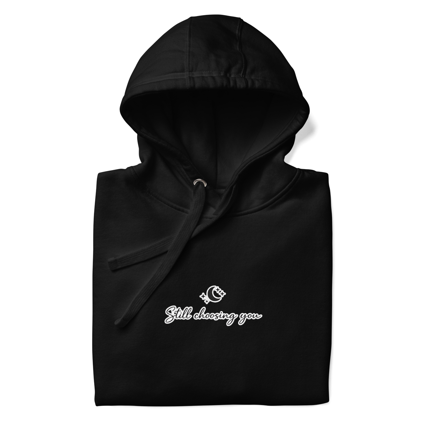 Bluza Unisex - Still Choosing You